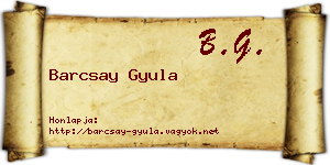 Barcsay Gyula névjegykártya